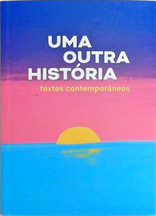 Uma Outra História