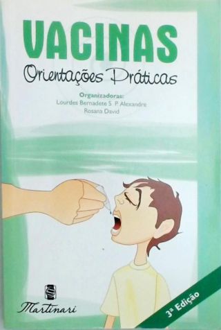 Vacinas - Orientações Práticas