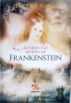 As Vidas E As Mortes De Frankenstein