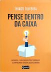 Pense Dentro Da Caixa