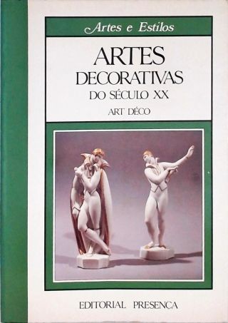 Artes Decorativas Do Século XX