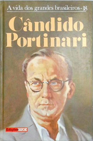 A Vida dos Grandes Brasileiros - Cândido Portinari