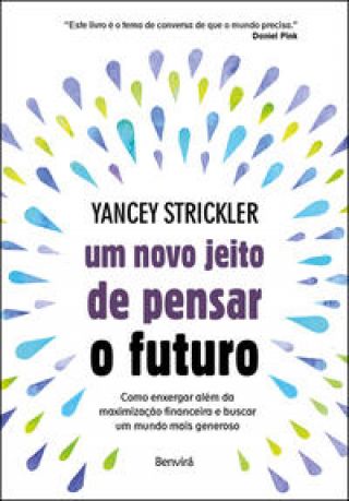 Um novo jeito de pensar o futuro