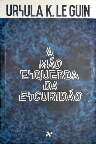 A Mão Esquerda Da Escuridão