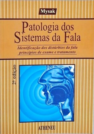 Patologia Dos Sistemas Da Fala