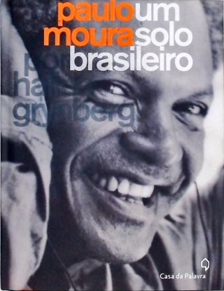 Paulo Moura - Um Solo Brasileiro  