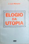 Elogio Da Utopia