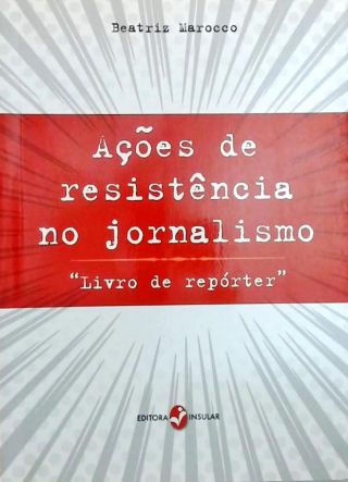 Ações de Resistência no Jornalismo