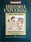 História Universal - Ocaso Politico da Grécia