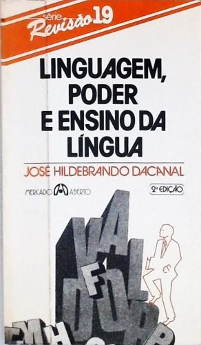 Linguagem, Poder E Ensino Da Língua