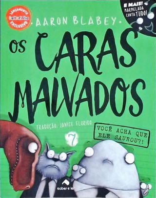 Os Caras Malvados 7