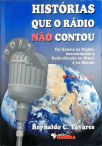 Histórias Que O Rádio Não Contou