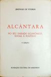 Alcantara - No seu passado economico, social e politico