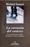 La Corrosión del Carácter