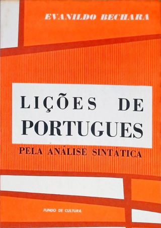 Lições de Português Pela Análise Sintática