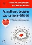 As Melhores Decisões São Sempre Difíceis