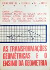 As transformações geometricas e o ensino da geometria