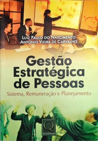 Gestão Estratégica De Pessoas