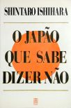 O Japão Que Sabe Dizer Não