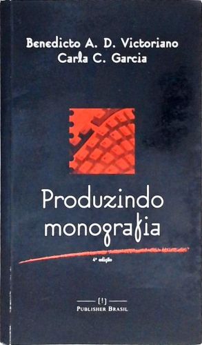 Produzindo Monografia