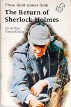 Three Short Stories From The Return Of Sherlock Holmes