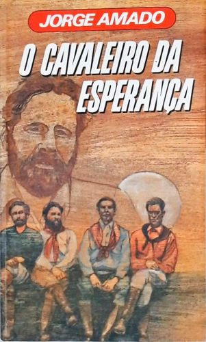 O Cavaleiro da Esperança