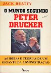 O Mundo Segundo Peter Drucker