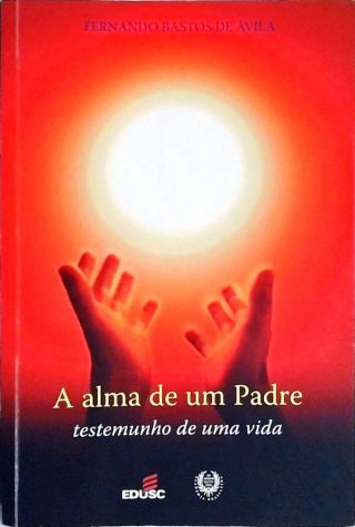 A Alma De Um Padre