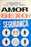 Amor Sexo e Segurança