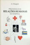 Psicologia das relações humanas no hospital