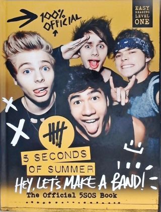 5 Seconds Of Summer - Hey, Lets Make a Band