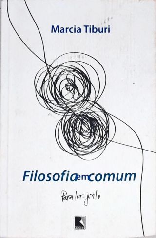 Filosofia em Comum (Autografado)