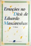 Emoções no Divã de Eduardo Mascarenhas