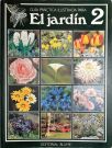 Guía Práctica Ilustrada Para El Jardín Vol. 2