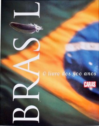 Brasil - O Livro Dos 500 Anos
