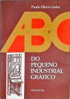 ABC do Pequeno Industrial Gráfico