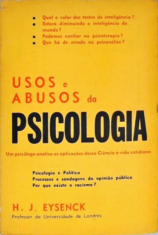 Usos e Abusos da Psicologia