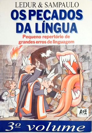 Os Pecados da Língua - Vol. 3