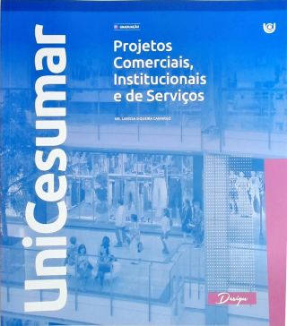 Projetos Comerciais, Institucionais E De Serviços