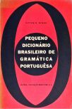 Pequeno Dicionário Brasileiro de Gramática Portuguesa