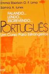 Falando... Lendo... Escrevendo... Português - Um Curso para Estrangeiros