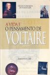 A Vida E O Pensamento De Voltaire