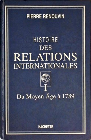 Histoire des Relations Internationales