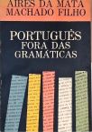 Português Fora das Gramáticas