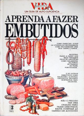 Aprenda A Fazer Embutidos