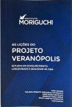 AS Lições do Projeto Veranópolis