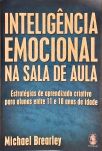 Inteligência Emocional Na Sala De Aula