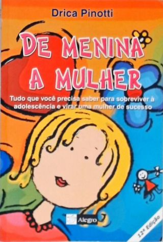 De Menina A Mulher