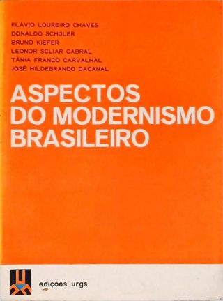 Aspectos Do Modernismo Brasileiro