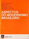 Aspectos Do Modernismo Brasileiro